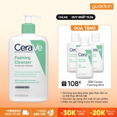 Sữa Rửa Mặt Tạo Bọt Cerave Foaming Cleanser Sạch S&acirc;u Cho Da Thường Đến Da Dầu 473Ml